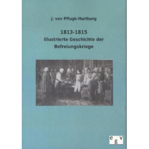 J. Pflugk-Harttung - 1813-1815