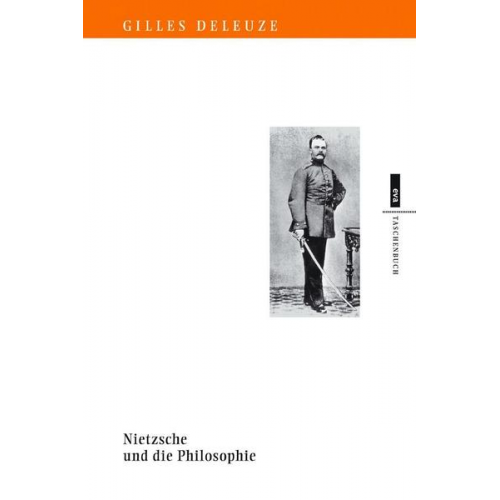 Gilles Deleuze - Nietzsche und die Philosophie