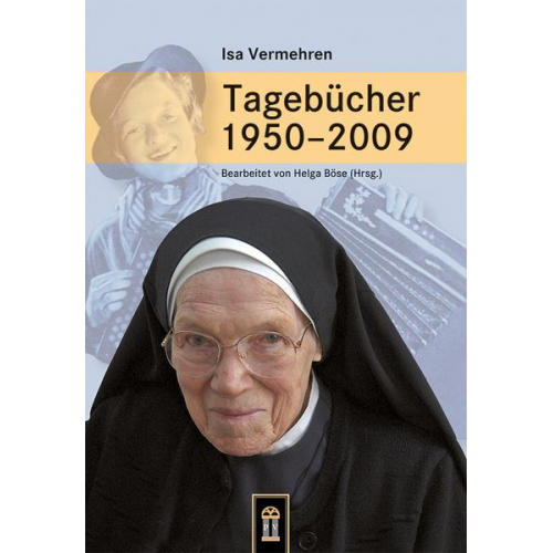 Isa Vermehren - Tagebücher 1950–2009