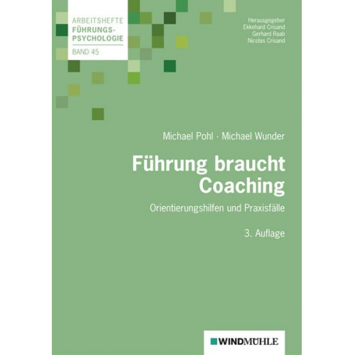 Michael Pohl & Michael Wunder - Führung braucht Coaching