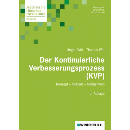 Jürgen Witt & Thomas Witt - Der Kontinuierliche Verbesserungsprozess (KVP)