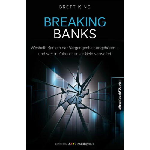 Brett King - Breaking Banks