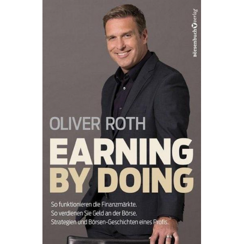 Oliver Roth - Earning by Doing
