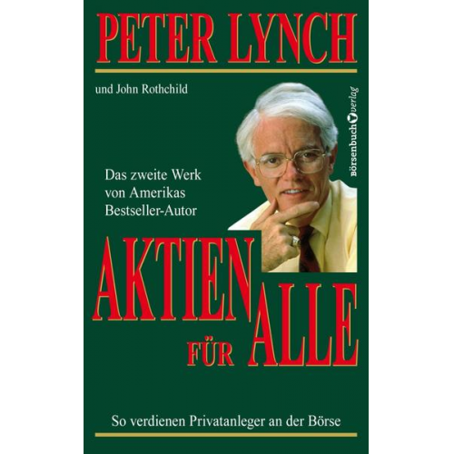 Peter Lynch & John Rothchild - Aktien für alle - Neuauflage