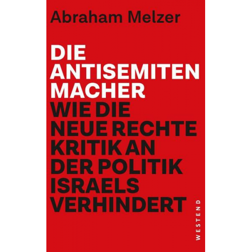 Abraham Melzer - Die Antisemitenmacher