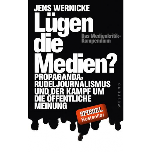 Jens Wernicke - Lügen die Medien?