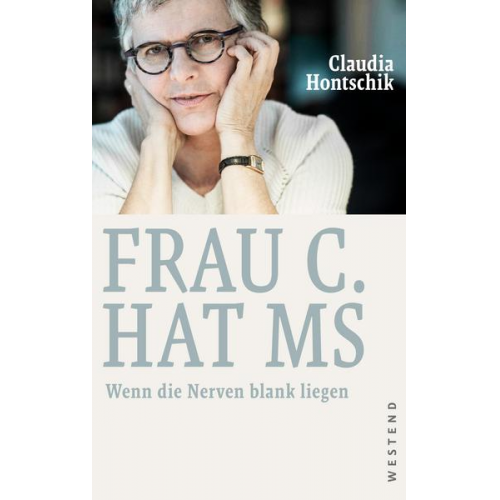 Claudia Hontschik - Frau C. hat MS