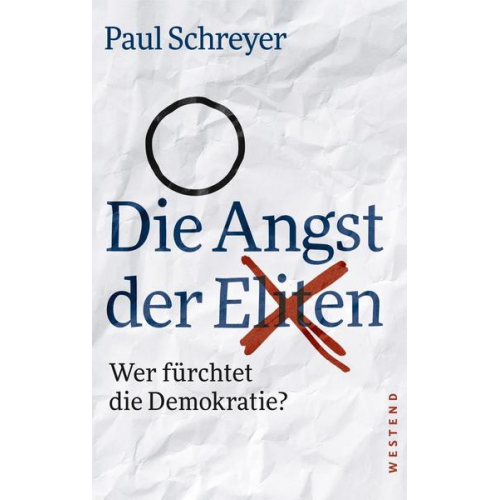 Paul Schreyer - Die Angst der Eliten