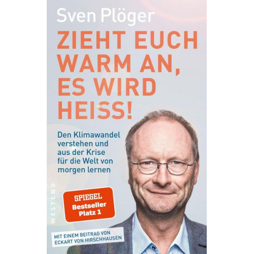 Sven Plöger - Zieht euch warm an, es wird heiß!