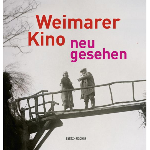 Weimarer Kino – neu gesehen