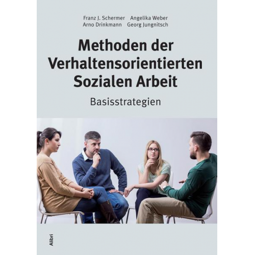 Franz Josef Schermer & Angelika Weber & Arno Drinkmann & Georg Jungnitsch - Methoden der Verhaltensorientierten Sozialen Arbeit