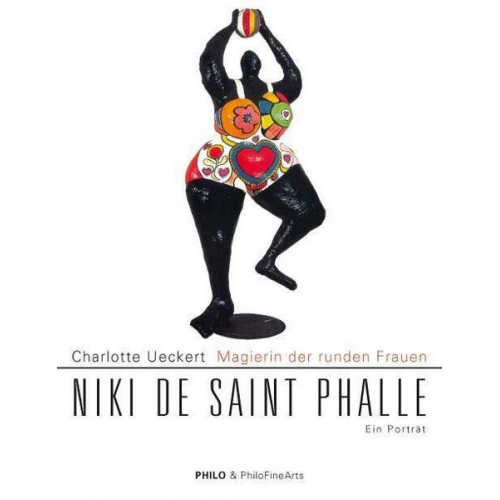 Charlotte Ueckert - Niki de Saint Phalle