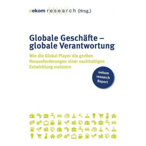 Oekom research AG - Globale Geschäfte – globale Verantwortung