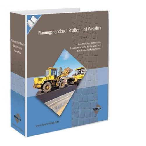 Dipl. Ing. (FH) Christine Andres & Dipl. Ing. (FH)  Dipl. Wirt. Ing. Oliver Goldbach & Dipl. Ing. Mathias Görigk & Dipl. Ing.  Dipl.Umweltwiss. (Univ.) Dieter Hantke & Dipl.-Geogr. (Univ.) Ulrike Hofmann - Planungshandbuch Straßen und Wegebau