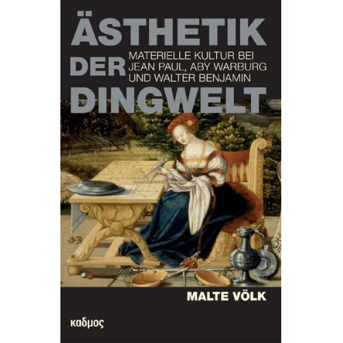 Malte Völk - Ästhetik der Dingwelt