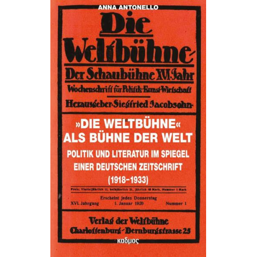 Anna Antonello - »Die Weltbühne« als Bühne der Welt