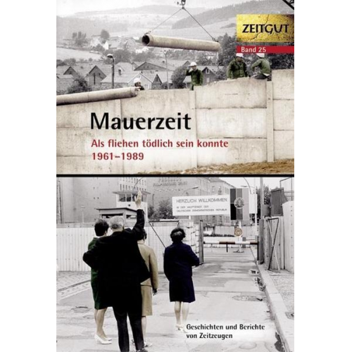 Mauerzeit. 1961-1989