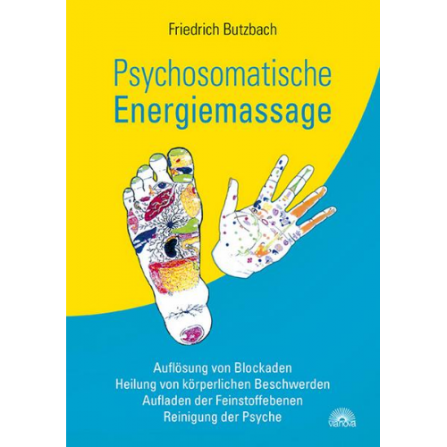 Friedrich Butzbach - Psychosomatische Energiemassage