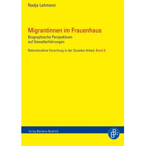 Nadja Lehmann - Migrantinnen im Frauenhaus