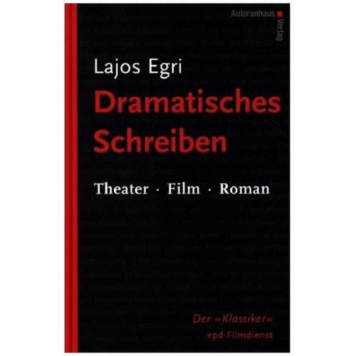 Lajos Egri - Dramatisches Schreiben