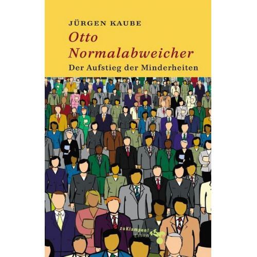 Jürgen Kaube - Otto Normalabweicher