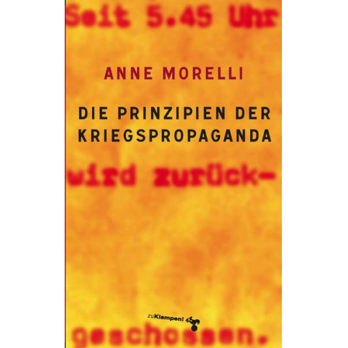 Anne Morelli - Die Prinzipien der Kriegspropaganda