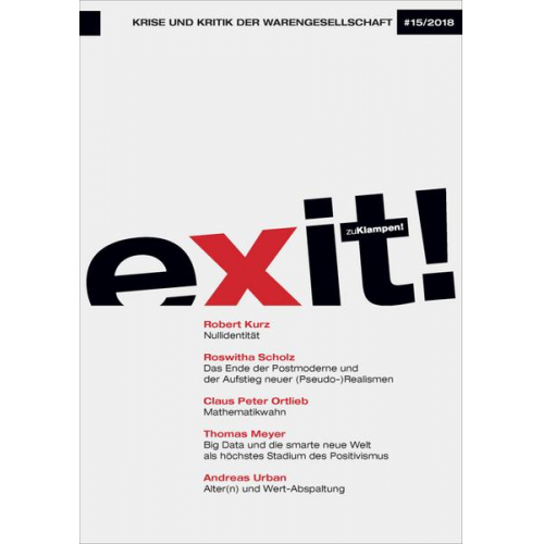 Exit! Krise und Kritik der Warengesellschaft