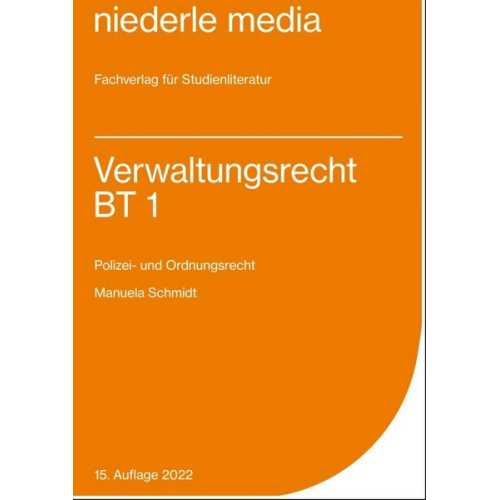 Manuela Schmidt - Verwaltungsrecht BT 1 - 2022