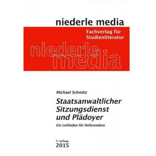 Michael Schmitz - Staatsanwaltlicher Sitzungsdienst und Plädoyer