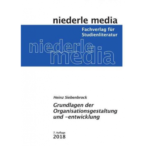 Heinz Siebenbrock - Organisationsgestaltung und -entwicklung