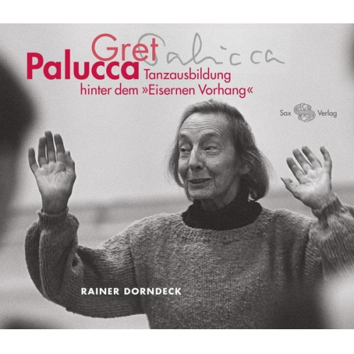 Cornelia Richter-Dorndeck & Kristina Bernewitz - Gret Palucca