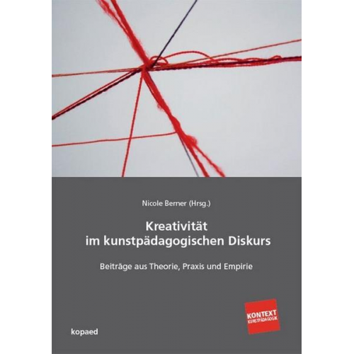 Kreativität im kunstpädagogischen Diskurs