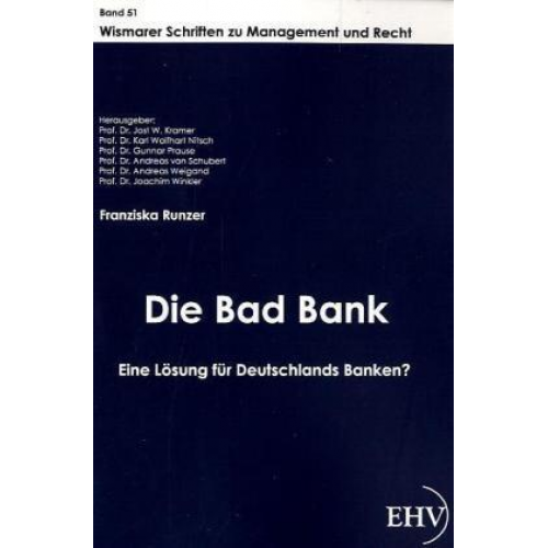 Franziska Runzer - Die Bad Bank