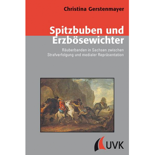 Christina Gerstenmayer - Spitzbuben und Erzbösewichter