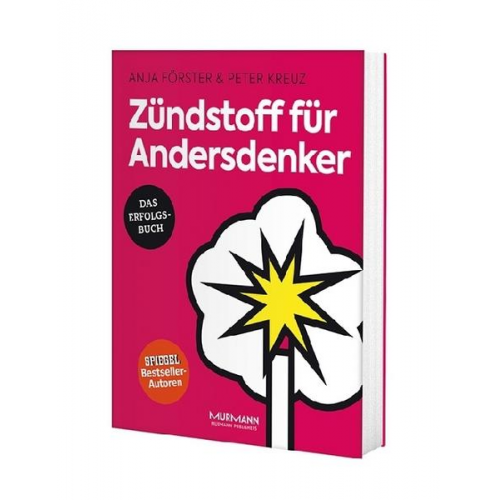 Anja Förster & Peter Kreuz - Zündstoff für Andersdenker