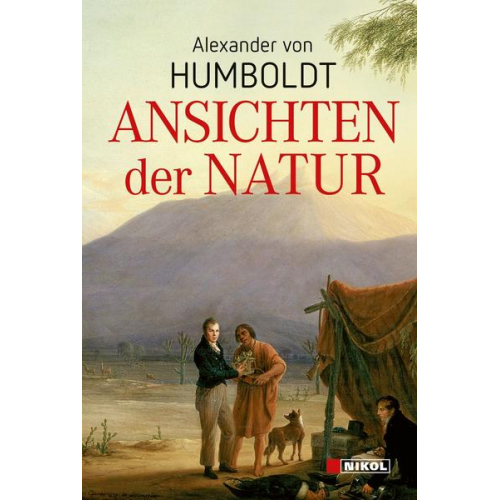 Alexander Humboldt - Ansichten der Natur