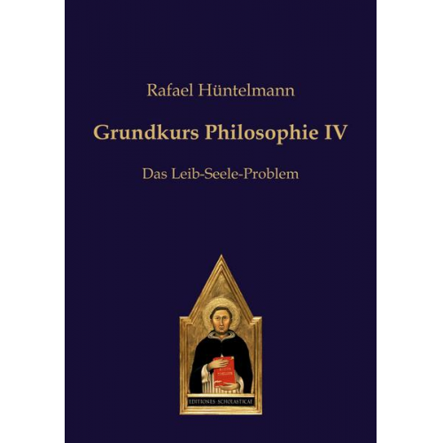 Rafael Hüntelmann - Grundkurs Philosophie IV