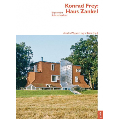 Konrad Frey: Haus Zankel