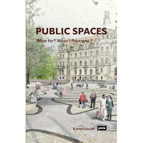 Kamel Louafi - Public Spaces