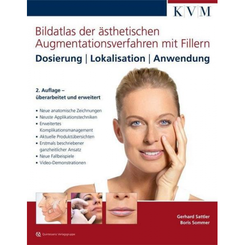 Gerhard Sattler & Boris Sommer - Bildatlas der ästhetischen Augmentationsverfahren mit Fillern