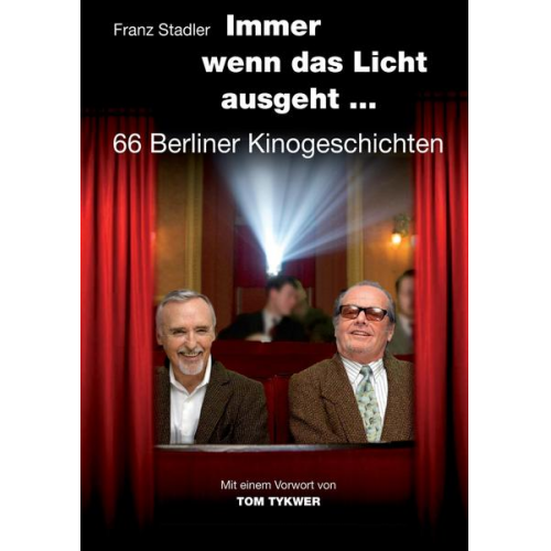 Franz Stadler - Immer wenn das Licht ausgeht ...