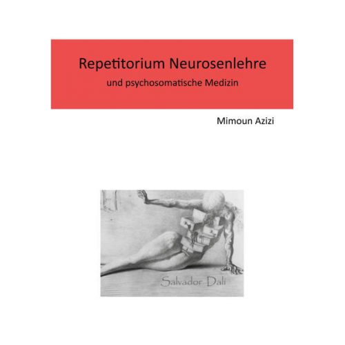 Mimoun Azizi - Repetitorium Neurosenlehre