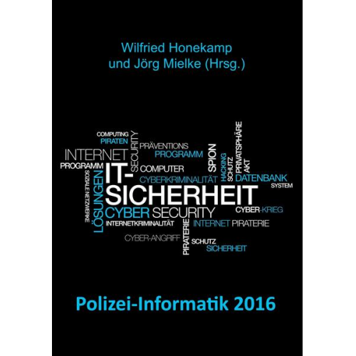 Wilfried Honekamp & Jörg Mielke - Polizei-Informatik 2016