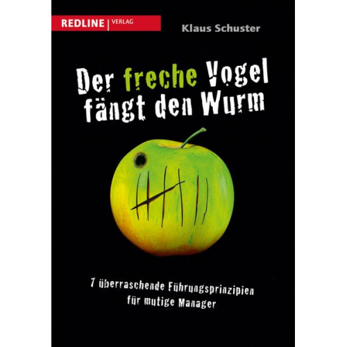 Klaus Schuster - Der freche Vogel fängt den Wurm