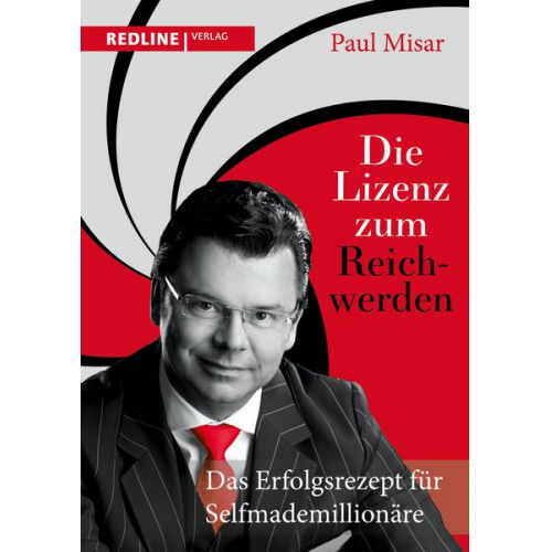 Paul Misar - Die Lizenz zum Reichwerden