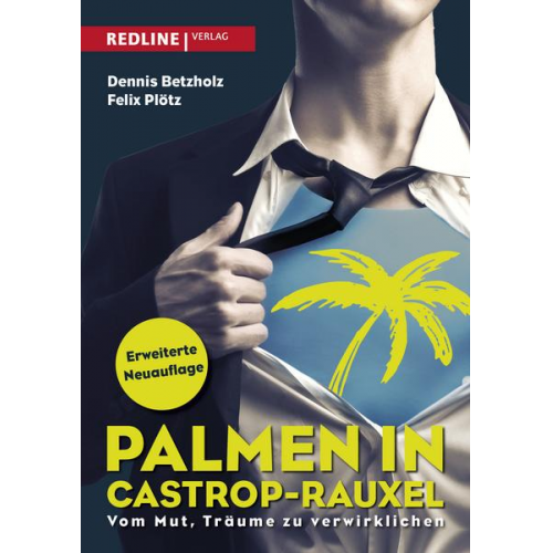 Dennis Betzholz & Felix Plötz - Palmen in Castrop-Rauxel