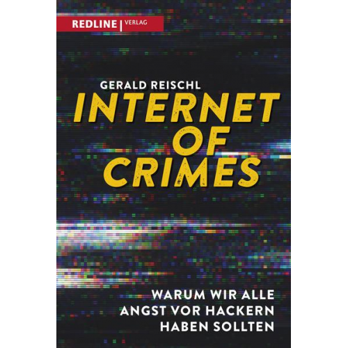 Gerald Reischl - Internet of Crimes