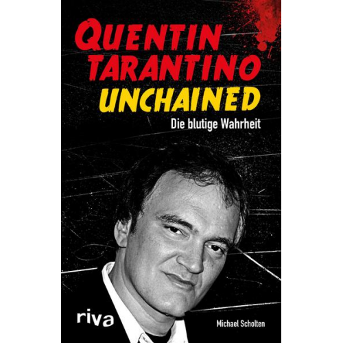 Michael Scholten - Quentin Tarantino Unchained