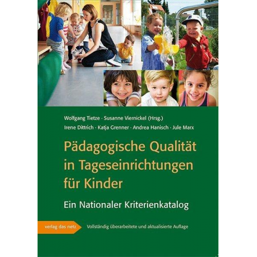 Irene Dittrich & Katja Grenner & Andrea Hanisch & Jule Marx - Pädagogische Qualität in Tageseinrichtungen für Kinder