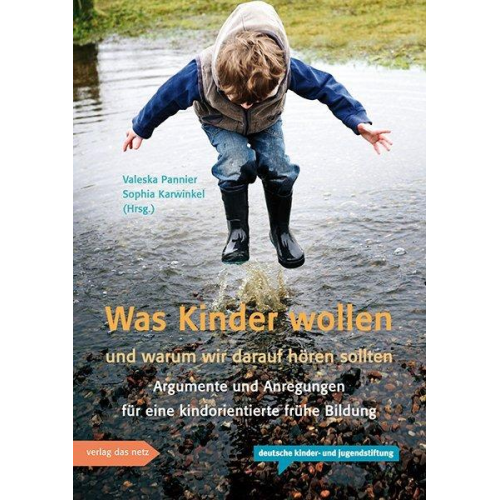 Was Kinder wollen und warum wir darauf hören sollten